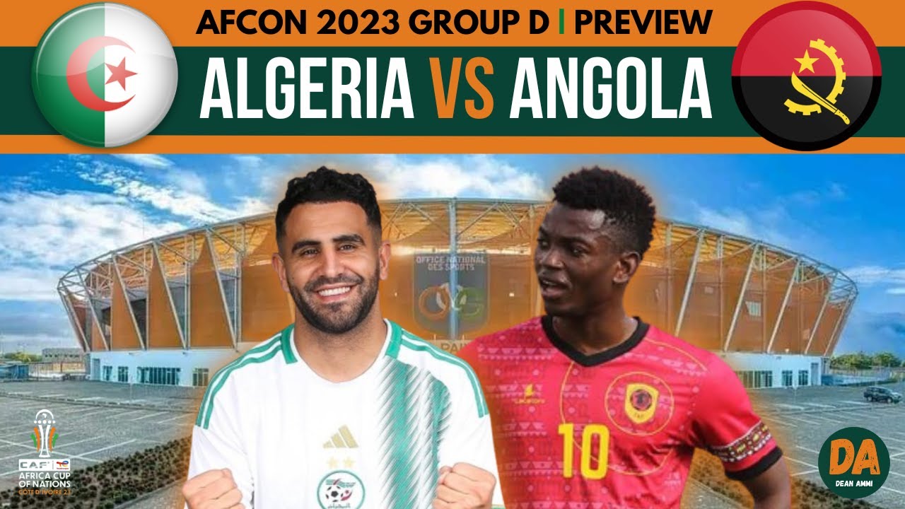 Nh N Nh B Ng Algeria Vs Angola H Ng Y Can