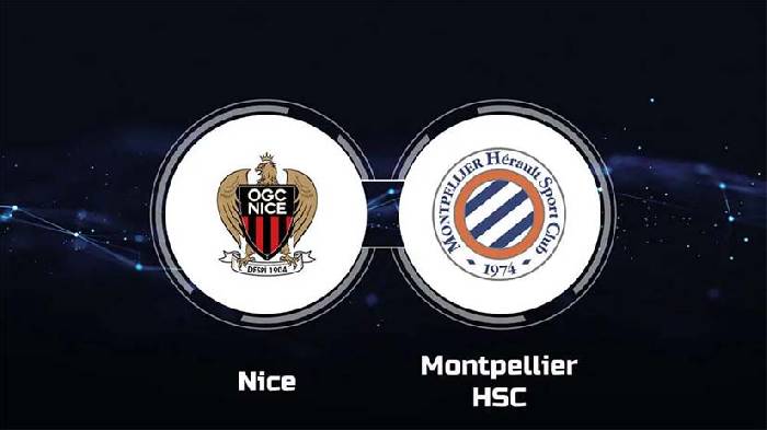 Nhận định Bóng đá Nice Vs Montpellier, 03h00 Ngày 9/3: VĐQG Pháp